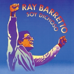 Ray Barretto - Soy Dichoso